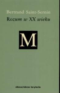 Okładka książki Rozum w XX wieku