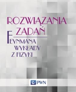 Okładka książki Rozwiązania zadań Feynmana wykłady z fizyki