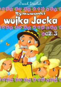 Okładka książki Rymowanki wujka Jacka część 3