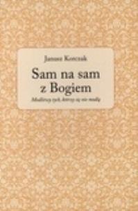 Okładka książki Sam na sam z Bogiem. Modlitwy...