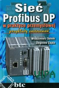 Okładka książki Sieć Profibus DP w praktyce przemysłowej