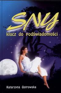 Okładka książki Sny klucz do podświadomści  Sennik współczesny