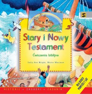 Okładka książki Stary i Nowy Testament. Ćwiczenia biblijne