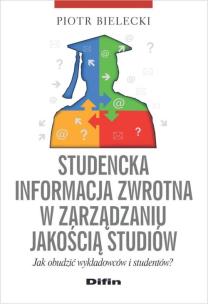 Okładka książki Studencka informacja zwrotna w zarz. jak. studiów