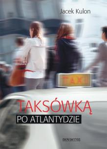 Okładka książki Taksówką po Atlantydzie