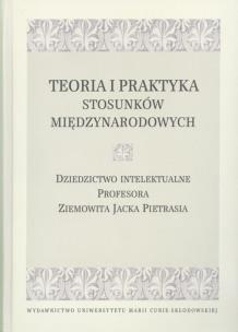 Okładka książki Teoria i praktyka stosunków międzynarodowych
