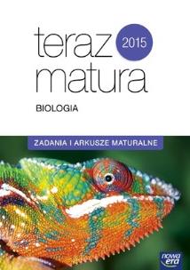 Okładka książki Teraz matura. Biologia.Zadania i arkusze maturalne