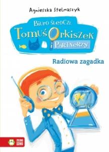 Okładka książki Tomuś Orkiszek 3 Radiowa zagadka