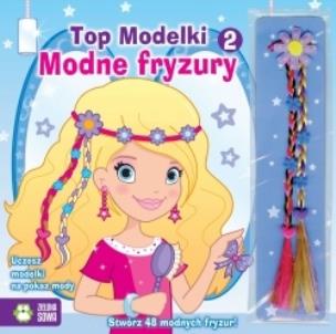 Okładka książki Top Modelki 2 - Modne fryzury