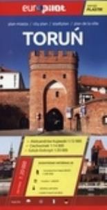Okładka książki Toruń, Aleksandrów Kujawski, Ciechocinek, Golub-Dobrzyń. Plan miasta 1:20 000. Europilot wersja plastik