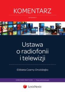 Okładka książki Ustawa o radiofonii  i telewizji Komentarz