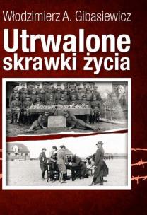 Okładka książki Utrwalone skrawki życia