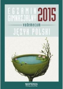 Okładka książki Vademecum 2015 GIM Język Polski OPERON