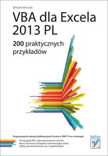 Okładka książki VBA dla Excela 2013 PL. 200 praktycznych ....