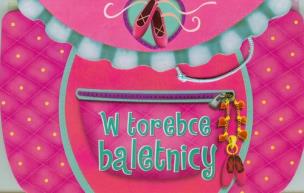Okładka książki W torebce baletnicy