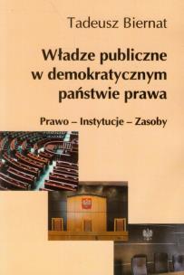 Okładka książki Władze publiczne w demokratycznym państwie prawa