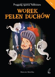 Okładka książki Worek pełen duchów