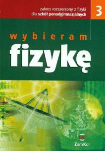 Opakowanie Wybieram fizykę Podręcznik Część 3