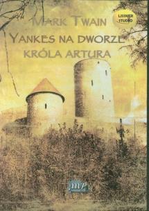 Okładka książki Yankes na dworze króla Artura - Audiobook
