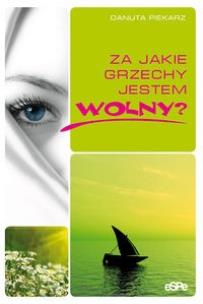 Okładka książki Za jakie grzechy jestem wolny