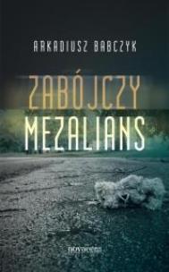 Okładka książki Zabójczy mezalians