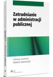 Okładka książki Zatrudnianie w administracji publicznej
