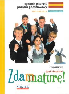 Okładka książki Zdam maturę 2015 język hiszpański poziom podstawowy pisemny + CD audio