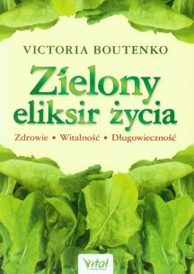 Okładka książki Zielony eliksir życia