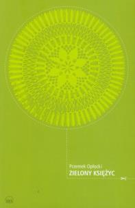 Okładka książki Zielony księżyc