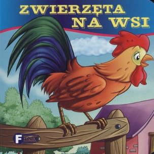 Okładka książki Zwierzęta na wsi w.2012 FENIX
