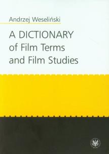 Okładka książki A Dictionary of Film Terms and Film Studies