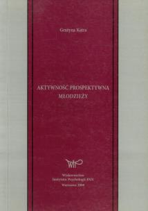 Okładka książki Aktywność prospektywna młodzieży
