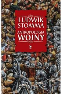 Okładka książki Antropologia wojny