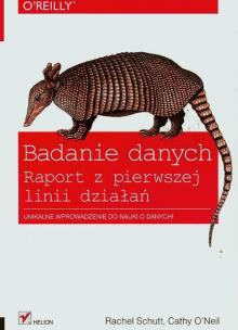 Okładka książki Badanie danych. Raport z pierwszej linii działań