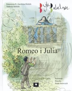 Okładka książki Bajki baletowe. Romeo i Julia