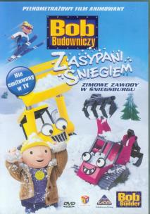 Okładka książki Bob Budowniczy Zasypani śniegiem