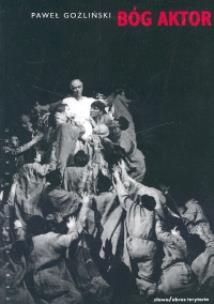 Okładka książki Bóg aktor