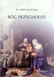 Okładka książki Bóg przychodzi