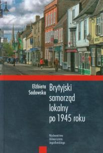 Okładka książki Brytyjski samorząd lokalny po 1945 roku