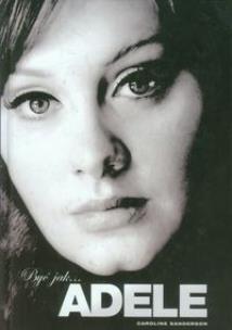 Okładka książki Być jak Adele
