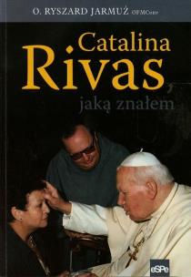 Okładka książki Catalina Rivas, jaką znałem