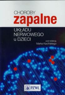 Okładka książki Choroby zapalne układu nerwowego u dzieci