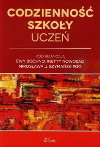 Okładka książki Codzienność szkoły - uczeń