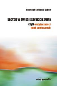 Okładka książki Decyzje w świecie szybkich zmian