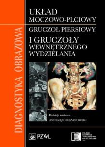 Okładka książki Diagnostyka obrazowa Układ moczowo-płciowy, gruczoł piersiowy i gruczoły wewnętrznego wydzielania