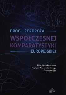 Opakowanie Drogi i rozdroża współczesnej komparatystyki europejskiej