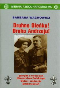 Okładka książki Druhno Oleńko Druhu Andrzeju