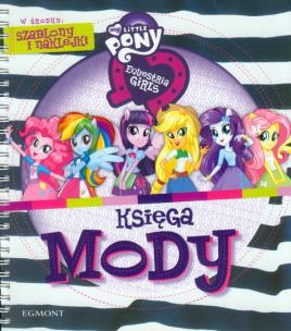Okładka książki Equestria girls. Księga mody