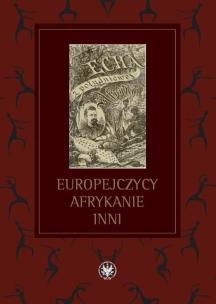 Opakowanie Europejczycy, Afrykanie, Inni Studia ofiarowane Profesorowi Michałowi Tymowskiemu