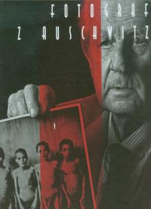 Okładka książki Fotograf z Auschwitz